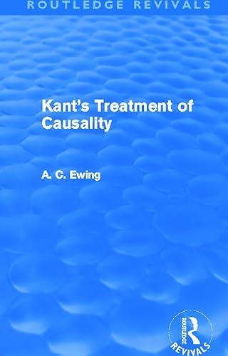 Stock image for Kant's Treatment of Causality for sale by Blackwell's