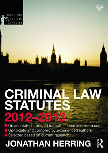 Imagen de archivo de Criminal Law Statutes 2012-2013 (Routledge Student Statutes) a la venta por WorldofBooks