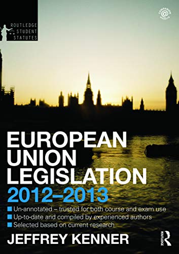 Beispielbild fr European Union Legislation 2012-2013 (Routledge Student Statutes) zum Verkauf von Phatpocket Limited