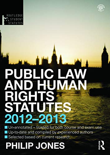 Imagen de archivo de Public Law and Human Rights Statutes 2012-2013 a la venta por Blackwell's