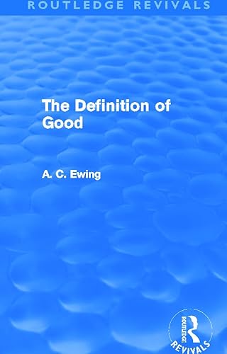 Imagen de archivo de The Definition of Good (Routledge Revivals) a la venta por Chiron Media