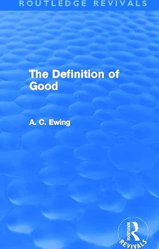 Stock image for The Definition of Good (Routledge Revivals) for sale by Chiron Media