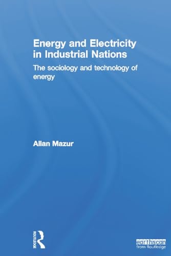 Beispielbild fr Energy and Electricity in Industrial Nations zum Verkauf von Books Puddle