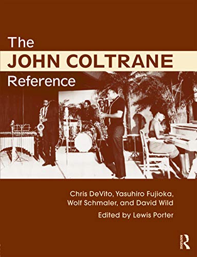 9780415634632: The John Coltrane Reference