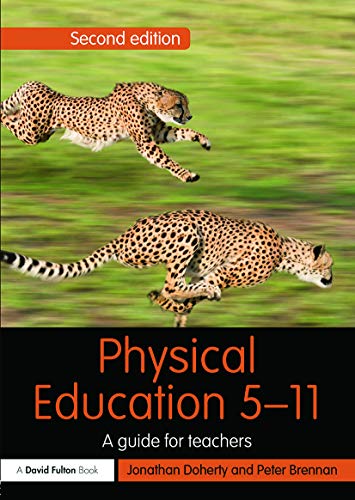 Beispielbild fr Physical Education 5-11: A guide for teachers zum Verkauf von Blackwell's