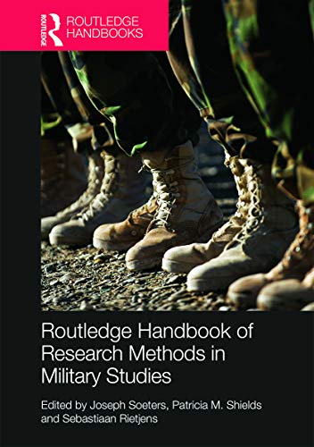 9780415635332: Routledge Handbook of Research Methods in Military Studies (Routledge Handbooks)