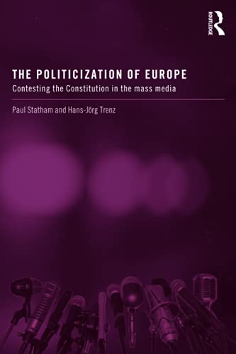 Imagen de archivo de The Politicization of Europe a la venta por Blackwell's
