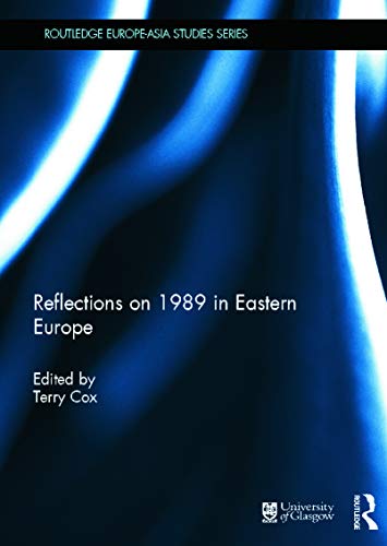 Beispielbild fr Reflections on 1989 in Eastern Europe zum Verkauf von Blackwell's