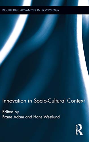 Stock image for Innovation in Socio-Cultural Context (Routledge Advances in Sociology) for sale by Chiron Media