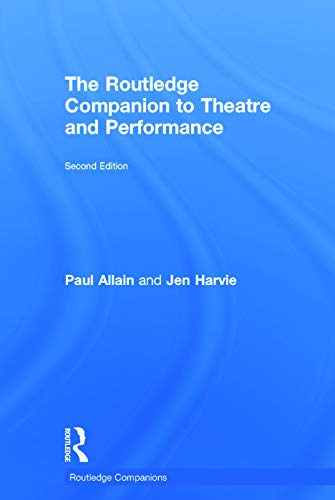 9780415636308: The Routledge Companion to Theatre and Performance (Routledge Companions)