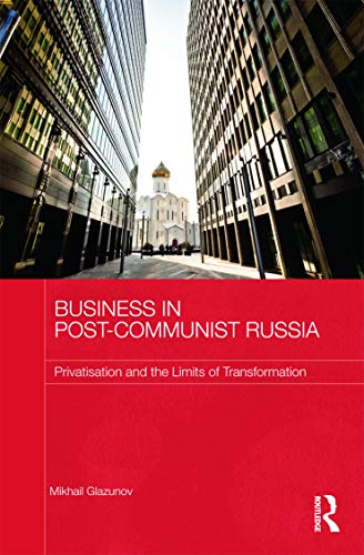 Stock image for Business in Post-Communist Russia for sale by Blackwell's