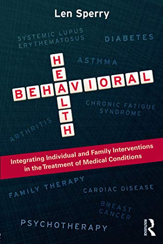 Beispielbild fr Behavioral Health (Routledge Series on Family Therapy and Counseling) zum Verkauf von BooksRun