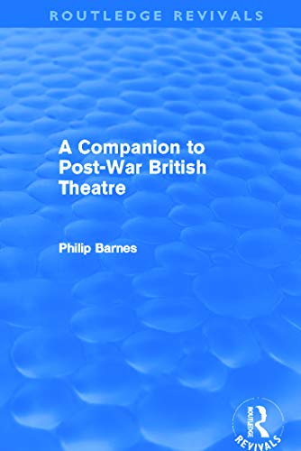 Stock image for A Companion to Post-War British Theatre (Routledge Revivals) for sale by Chiron Media