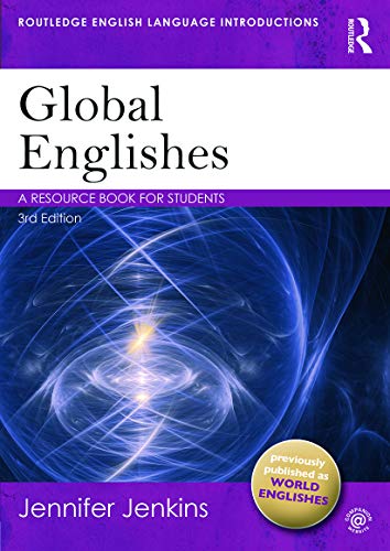 9780415638449: Global Englishes: A Resource Book for Students (Routledge English Language Introductions)