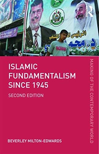 Stock image for Islamic Fundamentalism since 1945 (The Making of the Contemporary World) for sale by WorldofBooks