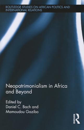 Beispielbild fr Neopatrimonialism in Africa and Beyond zum Verkauf von Blackwell's