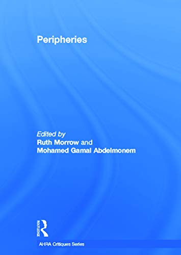 9780415640299: Peripheries: Edge Conditions in Architecture