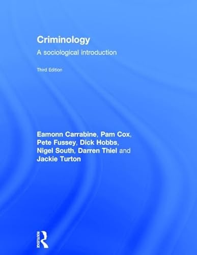 9780415640787: Criminology: A Sociological Introduction