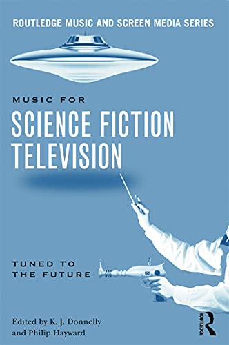 Imagen de archivo de Music in Science Fiction Television a la venta por Blackwell's
