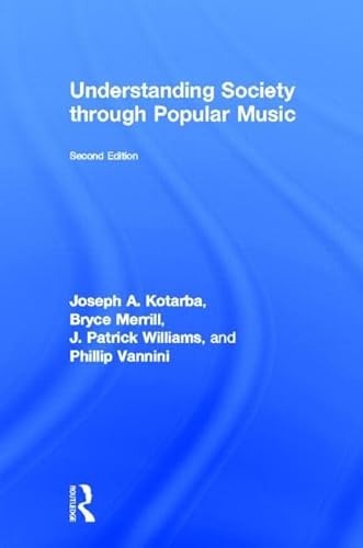 9780415641944: Understanding Society through Popular Music