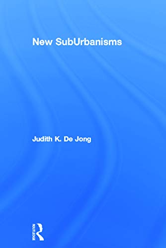 9780415642163: New SubUrbanisms