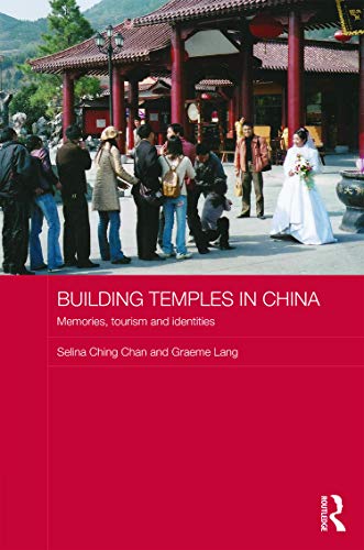 Stock image for Building Temples in China: Memories, Tourism and Identities (Anthropology of Asia) for sale by Chiron Media