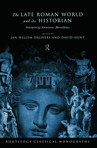 The Late Roman World and Its Historian (9780415642330) by Drijvers, Jan Willem