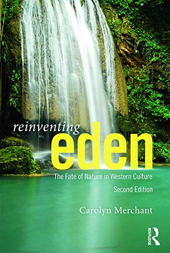 9780415644266: Reinventing Eden: The Fate of Nature in Western Culture