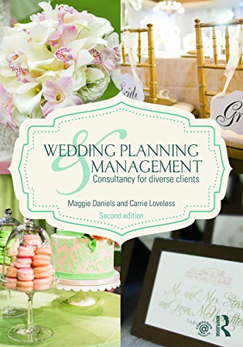9780415644457: Wedding Planning and Management: Consultancy for Diverse Clients