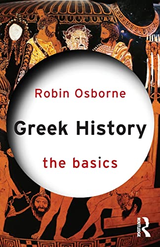 Imagen de archivo de Greek History: The Basics a la venta por Chiron Media