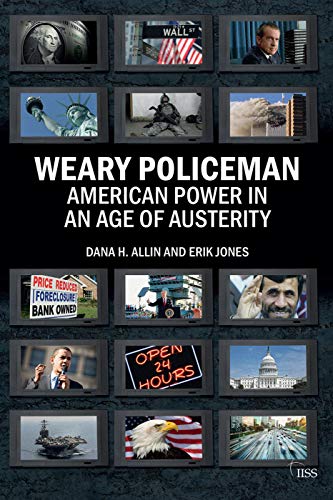 Imagen de archivo de Weary Policeman: American Power in an Age of Austerity (Adelphi series) a la venta por Chiron Media