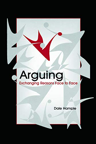 Stock image for Arguing (Routledge Communication Series) for sale by GF Books, Inc.