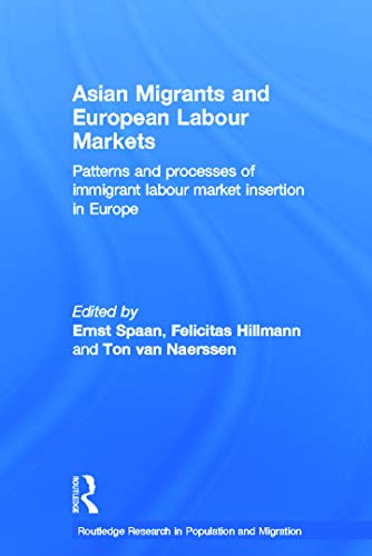 Stock image for Asian migrants and european labour markets (Routledge Research in Population and Migration) for sale by Chiron Media