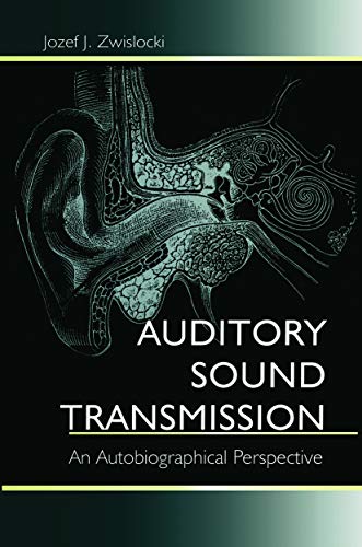 Imagen de archivo de Auditory Sound Transmission: An Autobiographical Perspective a la venta por Blackwell's