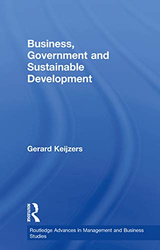 Stock image for Business, Government and Sustainable Development (Routledge Advances in Management and Business Studies) for sale by Chiron Media