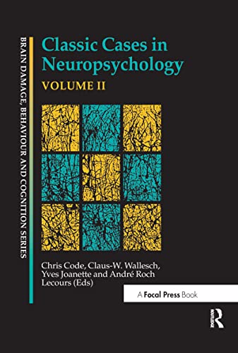 Beispielbild fr Classic Cases in Neuropsychology, Volume II zum Verkauf von Revaluation Books