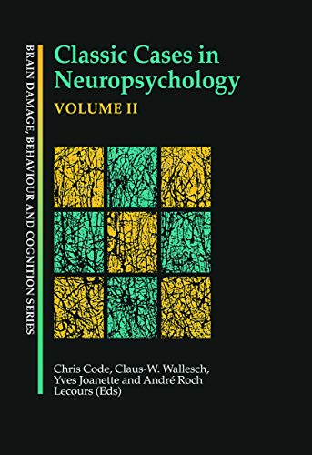 Imagen de archivo de Classic Cases in Neuropsychology, Volume II a la venta por Revaluation Books