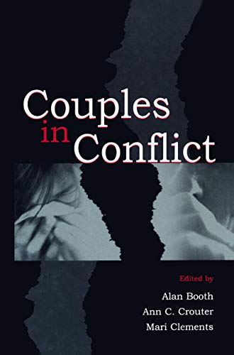 Stock image for Couples in Conflict (Penn State University Family Issues Symposia Series) for sale by Chiron Media