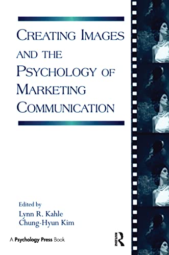 Beispielbild fr Creating Images and the Psychology of Marketing Communication zum Verkauf von Blackwell's