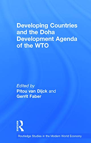 Stock image for Developing Countries and the Doha Development Agenda of the WTO (Routledge Studies in the Modern World Economy) for sale by Chiron Media