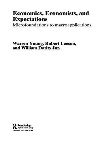 Economics, Economists and Expectations (Routledge Studies in the History of Economics) (9780415647328) by Darity, William