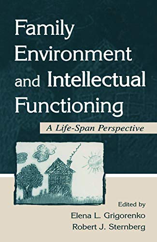 Imagen de archivo de Family Environment and Intellectual Functioning: A Life-span Perspective a la venta por Revaluation Books