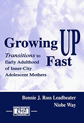 9780415648158: Growing Up Fast (Research Monographs in Adolescence Series)