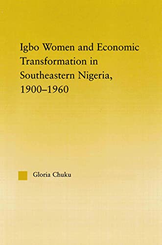 Stock image for Igbo Women and Economic Transformation in Southeastern Nigeria, 1900-1960 (African Studies) for sale by Chiron Media