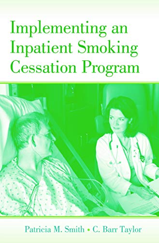 Beispielbild fr Implementing an Inpatient Smoking Cessation Program zum Verkauf von Blackwell's