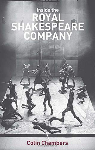 Inside the Royal Shakespeare Company (9780415648578) by Chambers, Colin