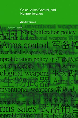 Beispielbild fr China, Arms Control, and Non-Proliferation zum Verkauf von Blackwell's