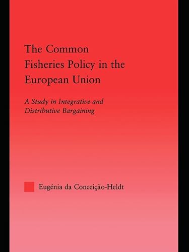 Beispielbild fr The Common Fisheries Policy in the European Union zum Verkauf von Blackwell's