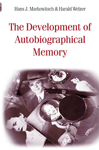 Stock image for The Development of Autobiographical Memory for sale by Blackwell's