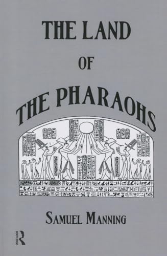 Imagen de archivo de Land Of The Pharaohs (Library of Ancient Egypt) a la venta por Chiron Media